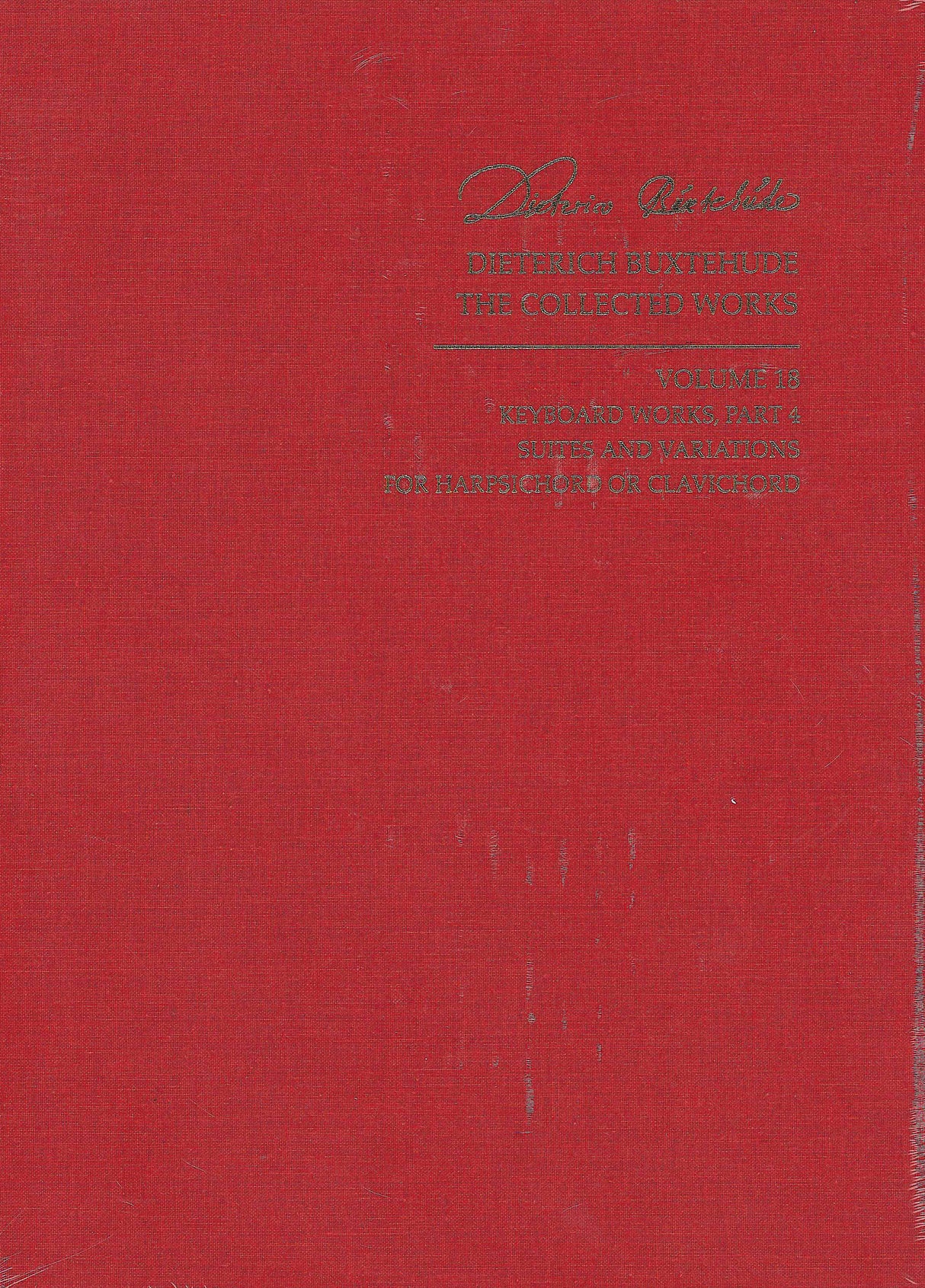 Buxtehude: Keyboard Works - Part 4 (Suites and Variations)