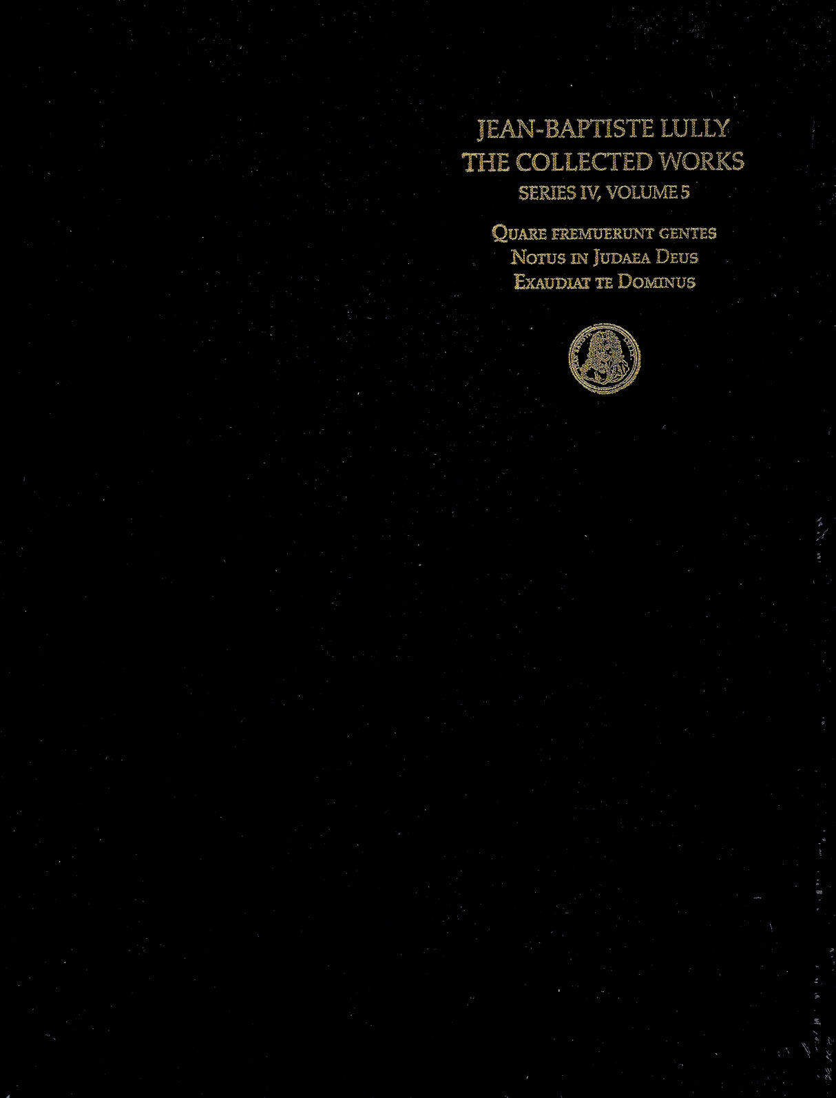 Lully: The Collected Works, Series IV - Volume 5