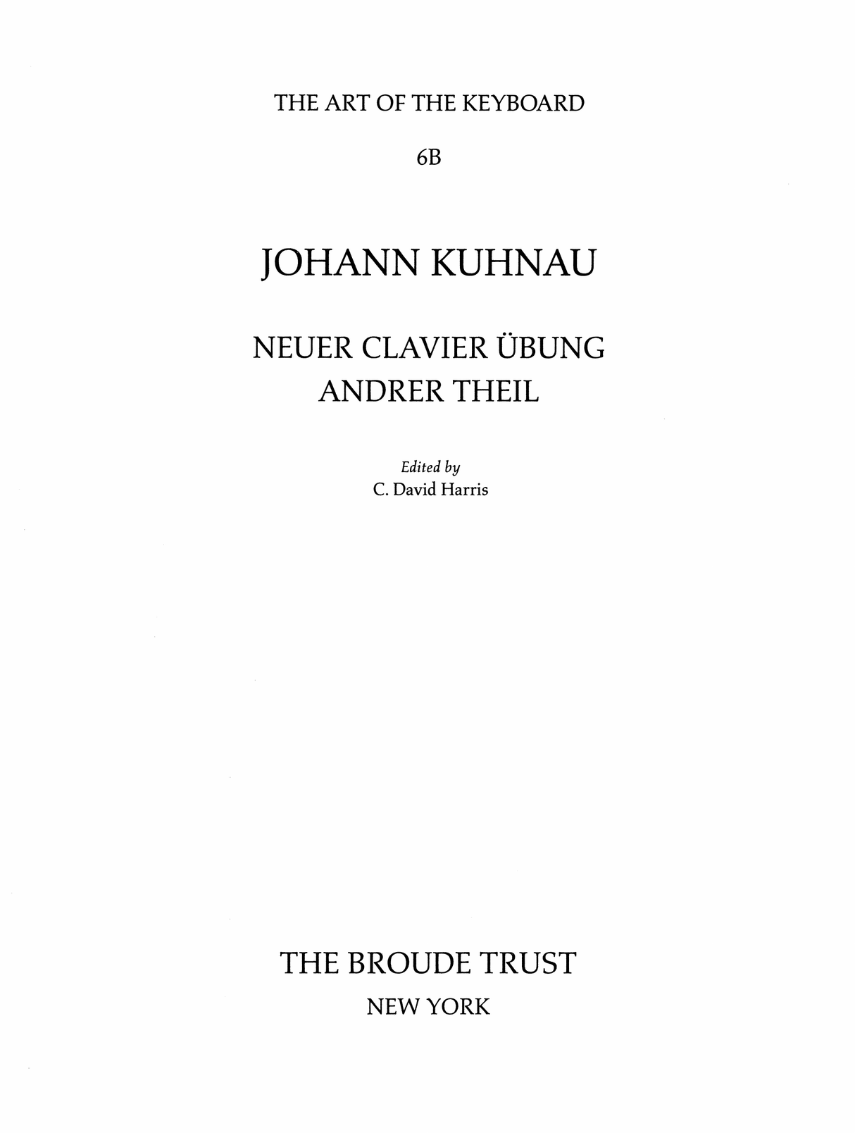 Kuhnau: Clavier Ubung, Andrer Teil