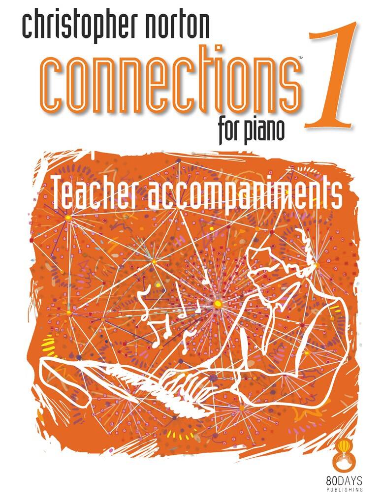 Norton: Connections for Piano - Level 1 Teacher Accompaniments