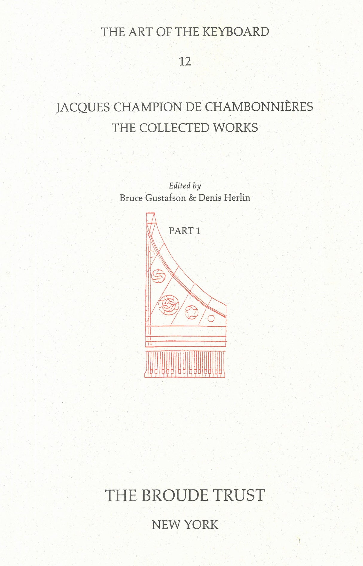 Chambonnières: Collected Works for Harpsichord