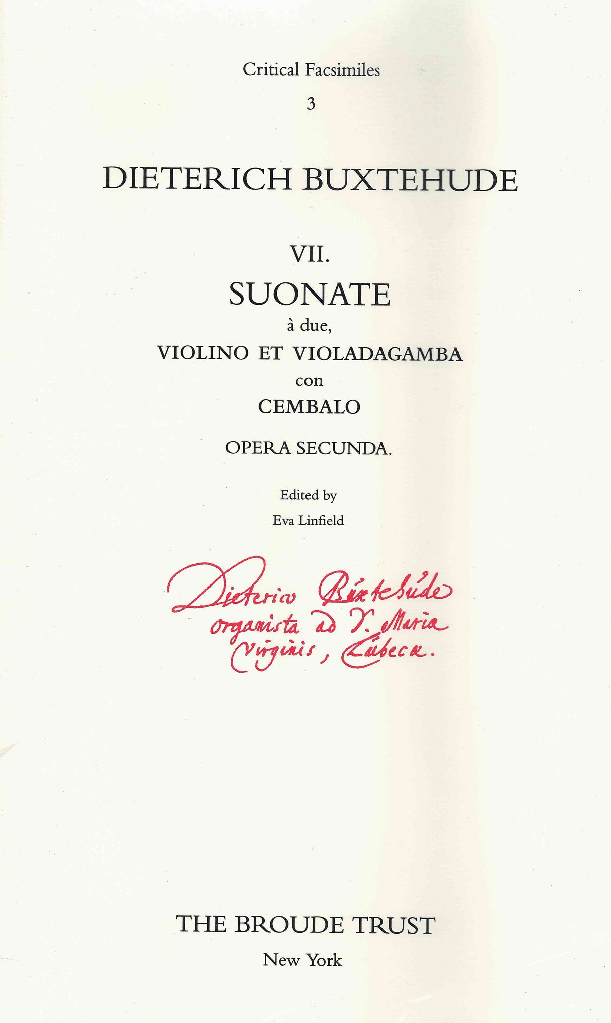 Buxtehude: 7 Sonatas à due, Violino et Violadagamba con Cembalo, Op. 2