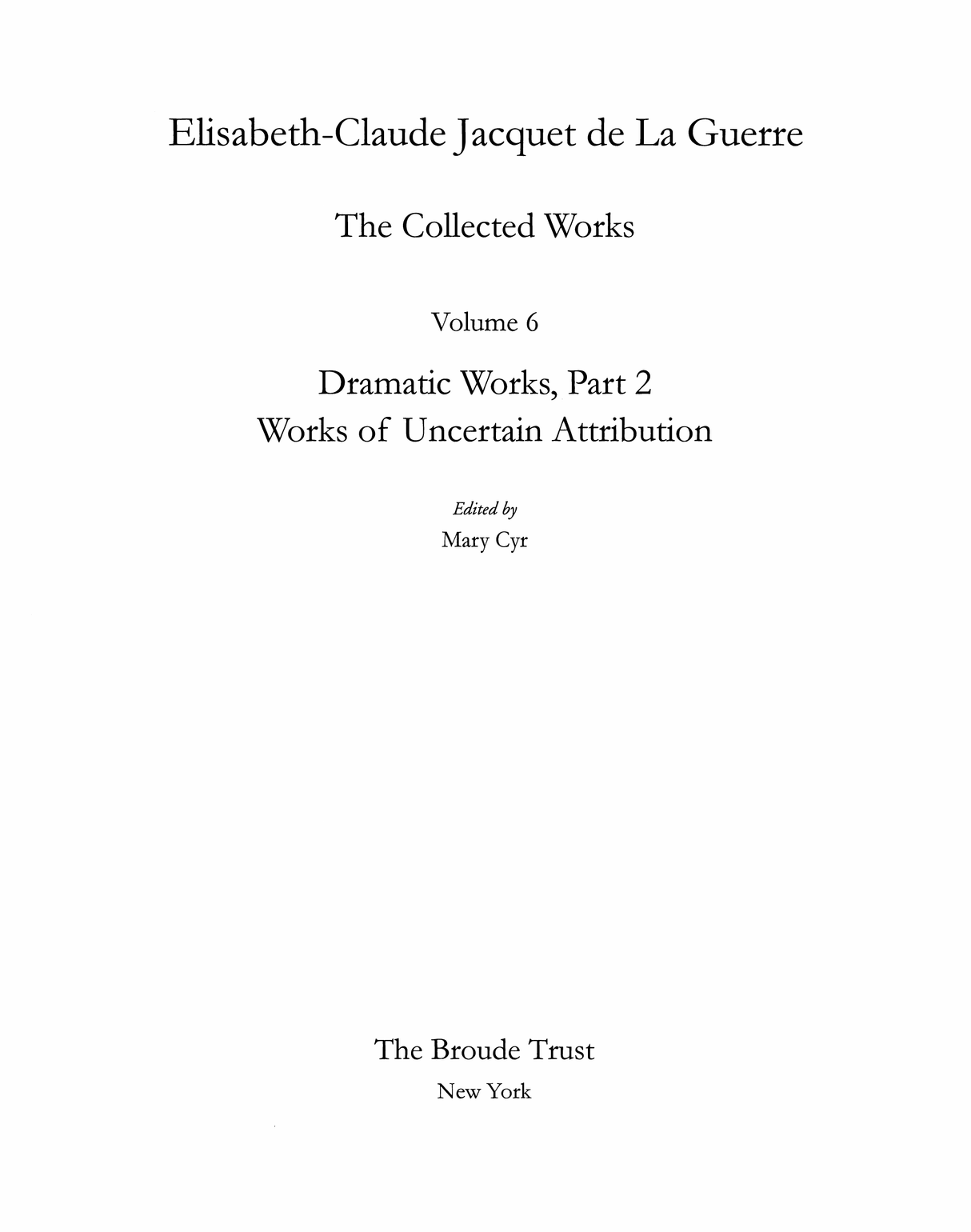 Jacquet de La Guerre: Dramatic Works - Part 2